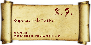 Kepecs Füzike névjegykártya
